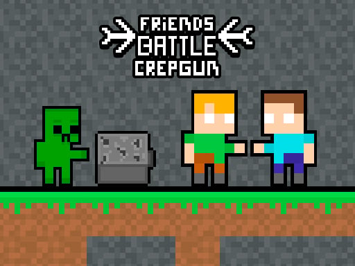 friends-battle-crepgun